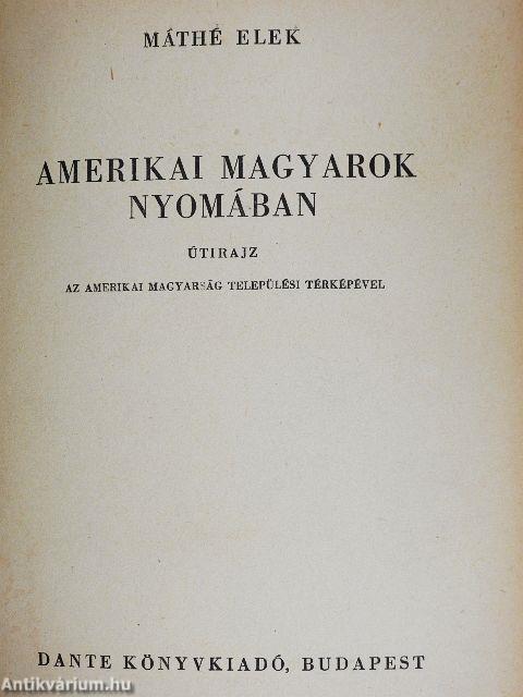 Amerikai magyarok nyomában