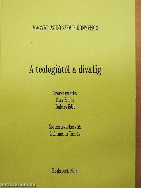 A teológiától a divatig