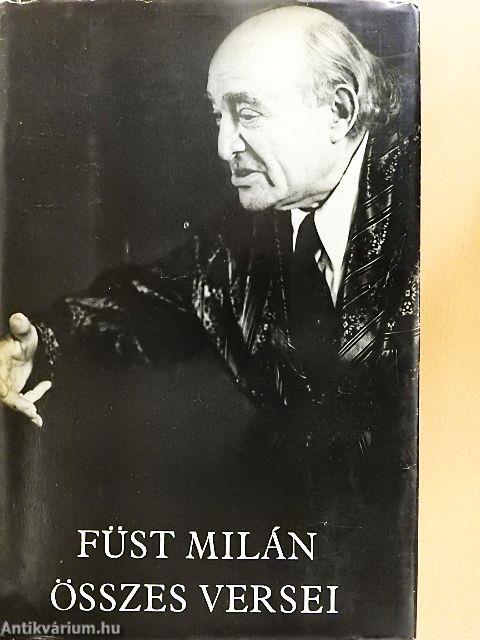 Füst Milán összes versei