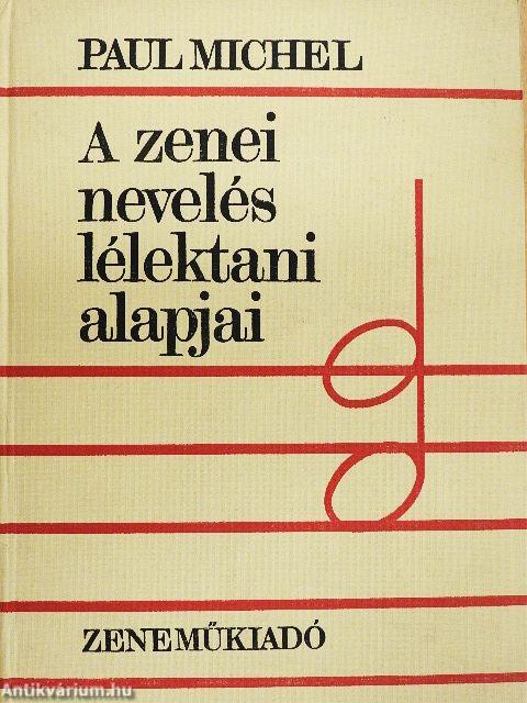 A zenei nevelés lélektani alapjai