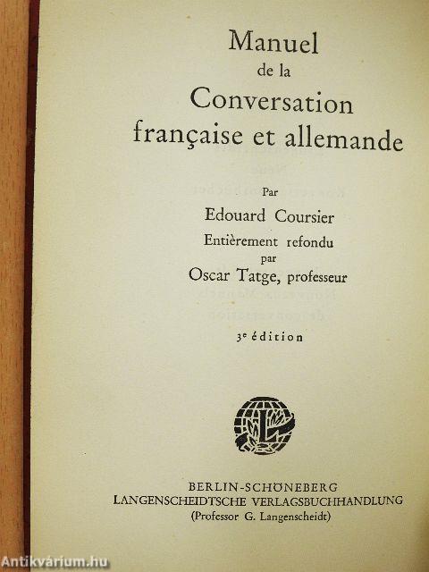 Handbuch der französischen und deutschen Umgangssprache/Manuel de la Conversation francaise et allemande