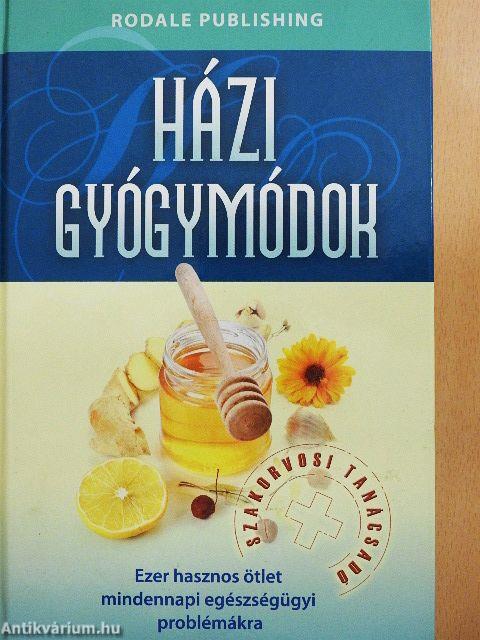 Házi gyógymódok