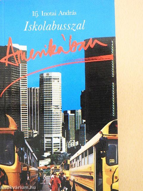 Iskolabusszal Amerikában
