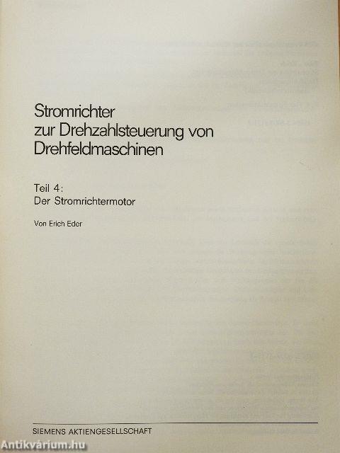 Stromrichter zur Drehzahlsteuerung von Drehfeldmaschinen 4.