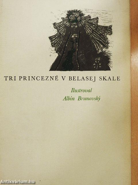 Tri Princezné v Belasej Skale