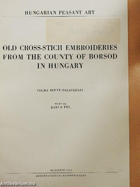Old Cross-Stitch Embroideries from the County of Borsod in Hungary