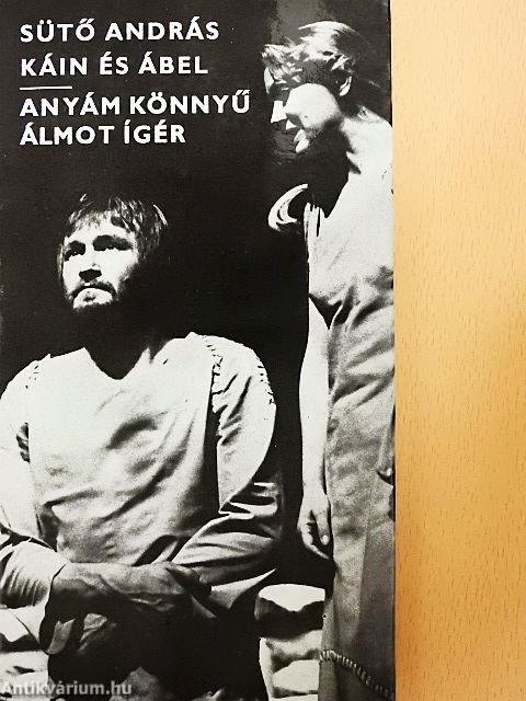 Káin és Ábel/Anyám könnyű álmot ígér