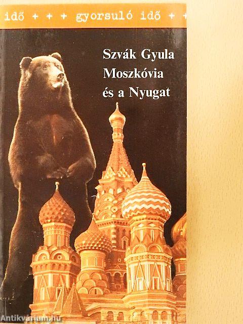 Moszkóvia és a Nyugat