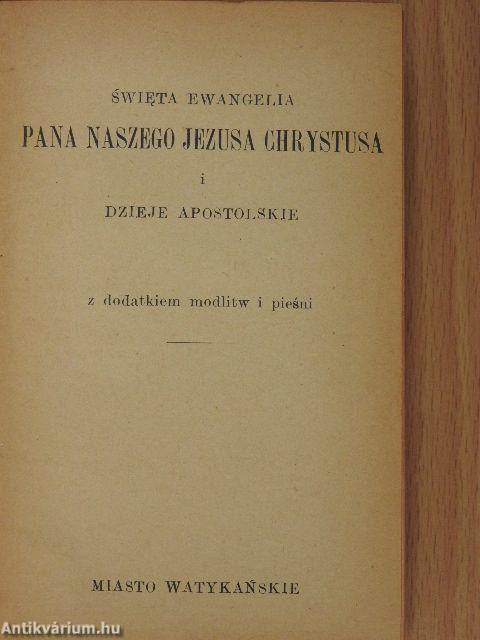 Pana naszego Jezusa Chrystusa i dzieje apostolskie