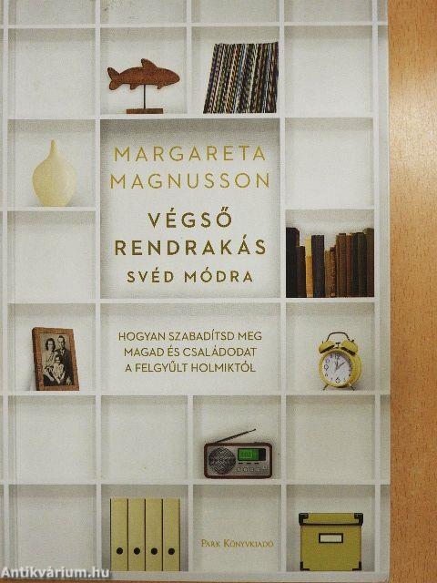 Végső rendrakás svéd módra