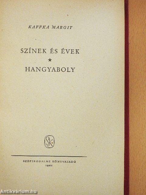 Színek és évek/Hangyaboly