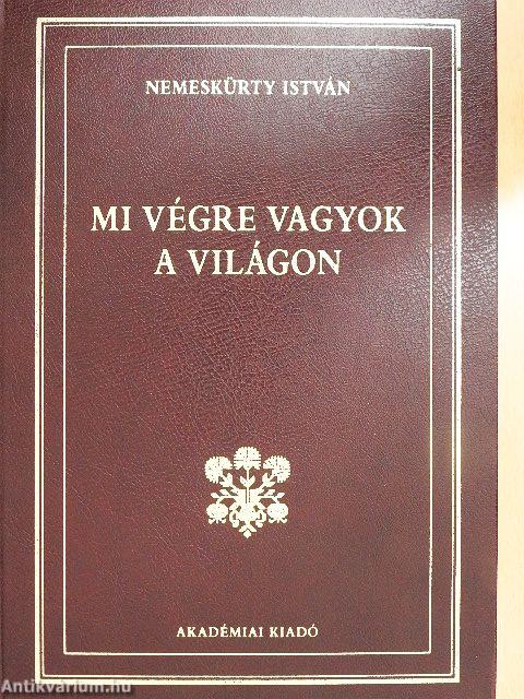 Mi végre vagyok a világon