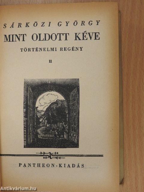 Mint oldott kéve I-III.