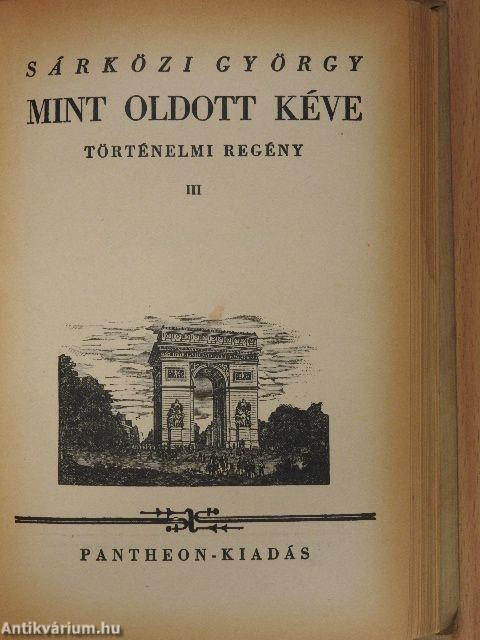 Mint oldott kéve I-III.