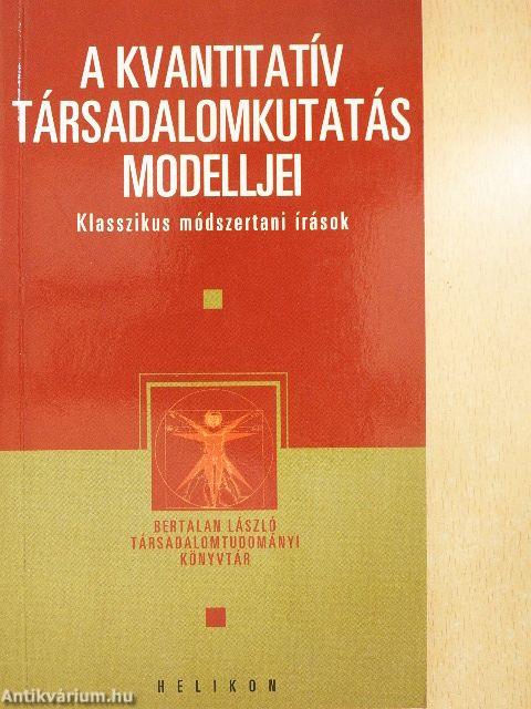 A kvantitatív társadalomkutatás modelljei