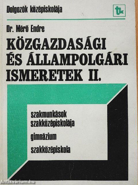 Közgazdasági és állampolgári ismeretek II.