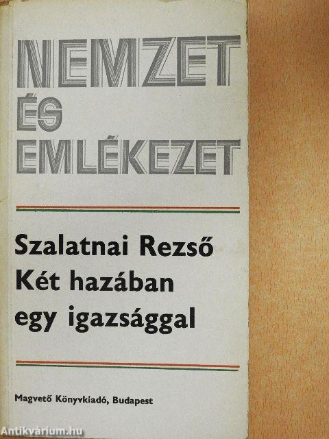 Két hazában egy igazsággal