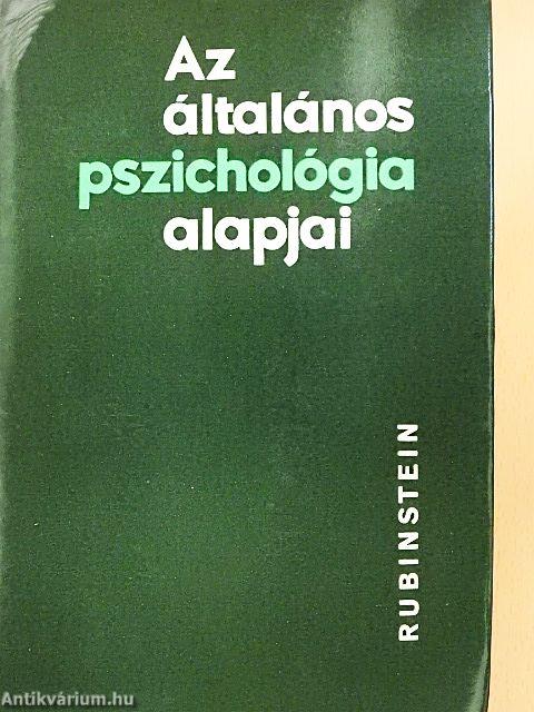 Az általános pszichológia alapjai I-II.