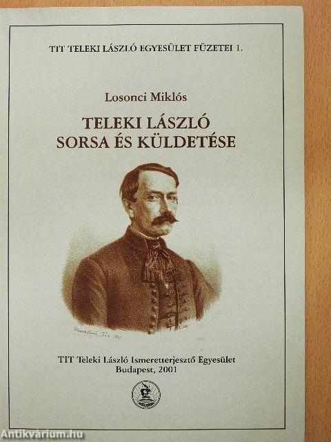 Teleki László sorsa és küldetése