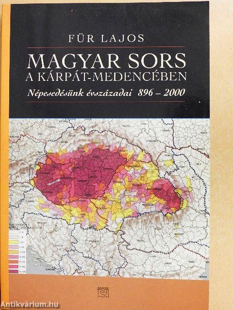 Magyar sors a Kárpát-medencében