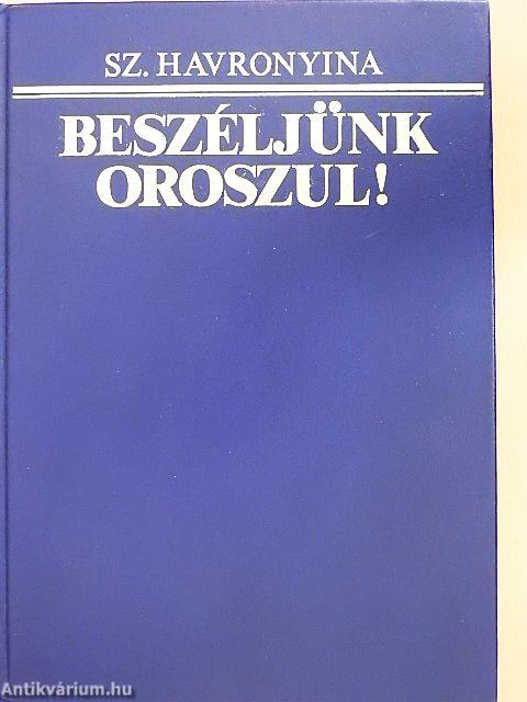 Beszéljünk oroszul!