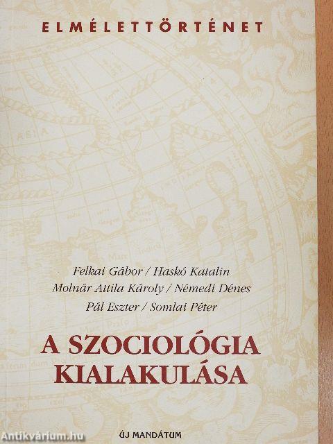 A szociológia kialakulása