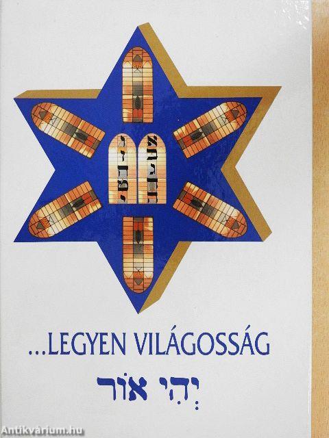 ...Legyen világosság