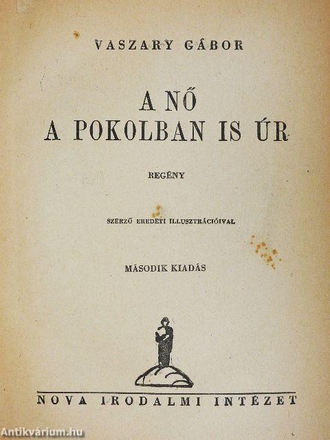 A nő a pokolban is úr