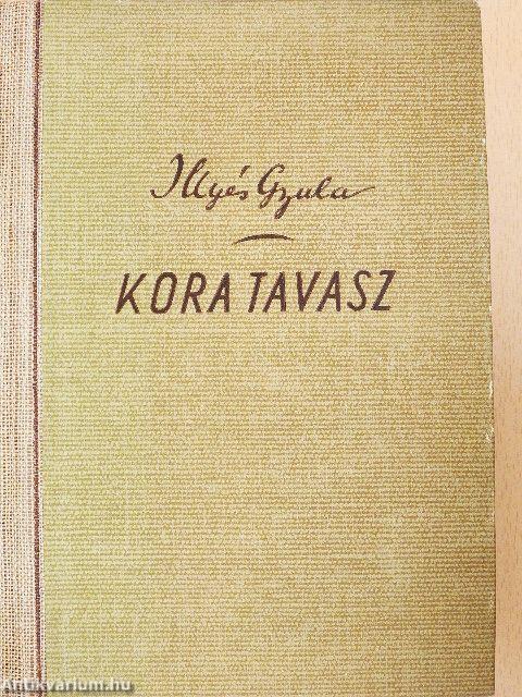 Kora tavasz I-II.
