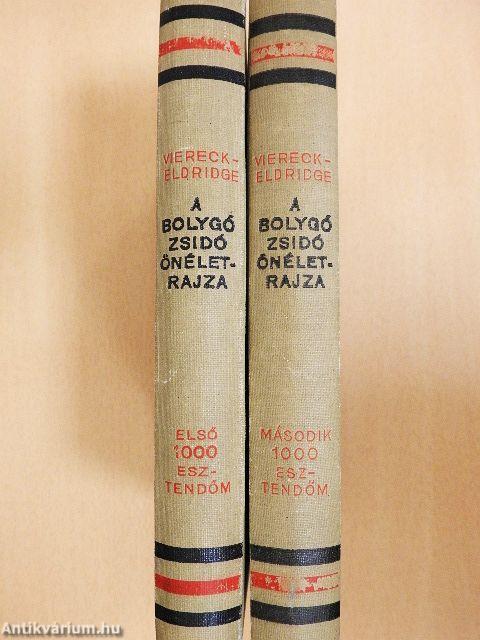 A bolygó zsidó önéletrajza I-II.