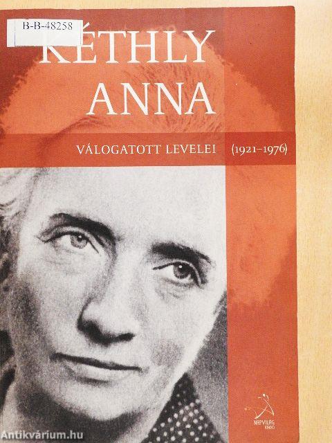 Kéthly Anna válogatott levelei (1921-1976) 