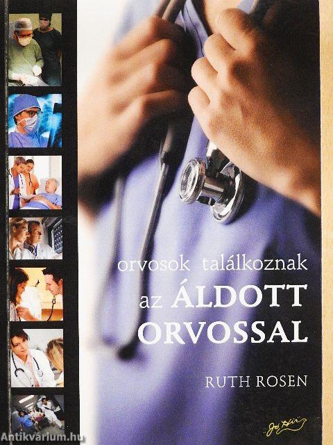 Orvosok találkoznak az áldott orvossal