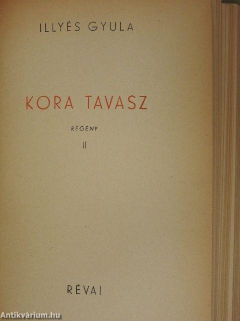 Kora tavasz I-II.