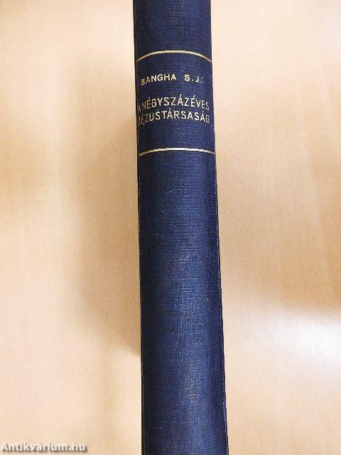 A négyszázéves Jézustársaság