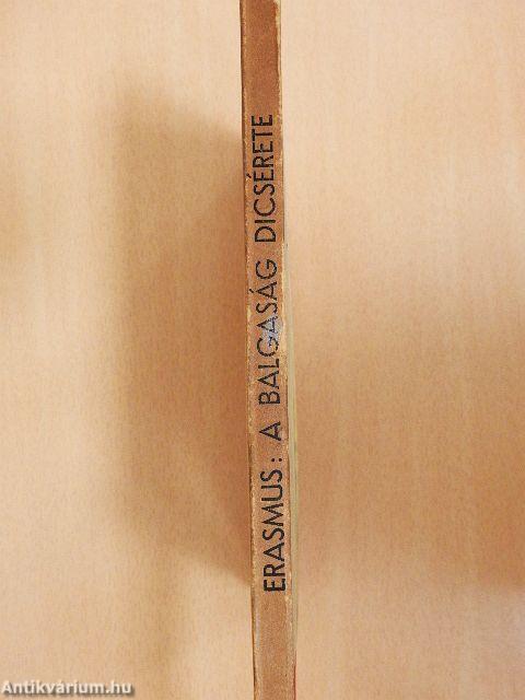 A Balgaság Dicsérete