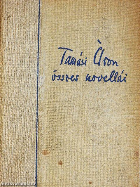 Tamási Áron összes novellái