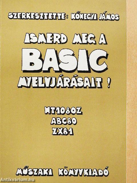 Ismerd meg a BASIC nyelvjárásait!