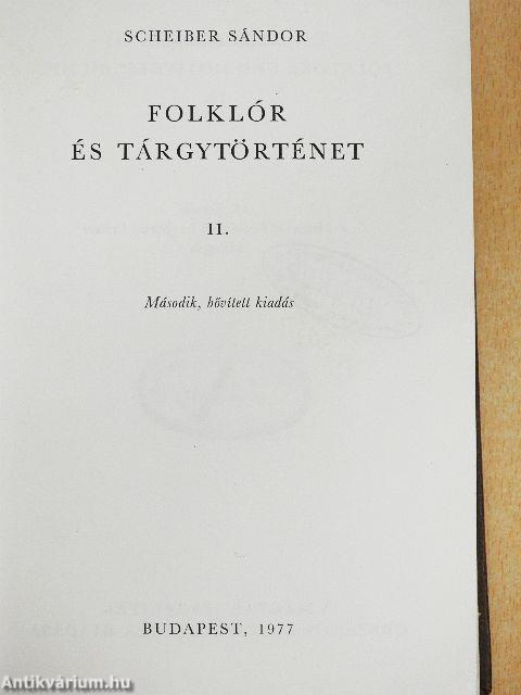 Folklór és tárgytörténet II.