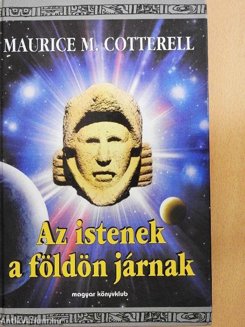 Az istenek a földön járnak