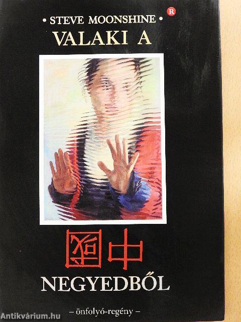 Valaki a kínai negyedből