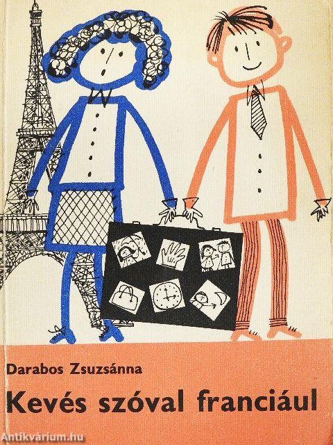 Kevés szóval franciául