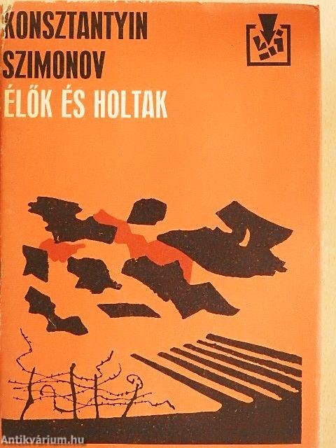 Élők és holtak