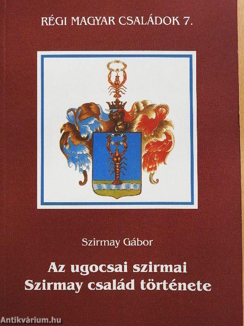 Az ugocsai szirmai Szirmay család története