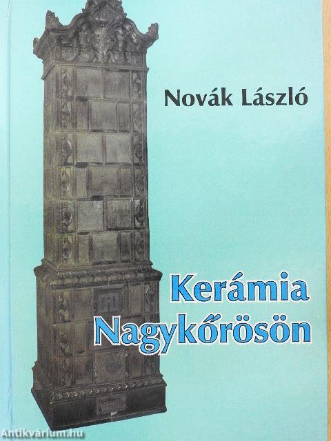 Kerámia Nagykőrösön