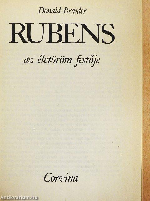 Rubens az életöröm festője