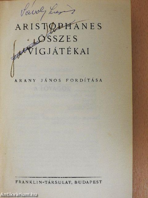 Aristophanes összes vígjátékai