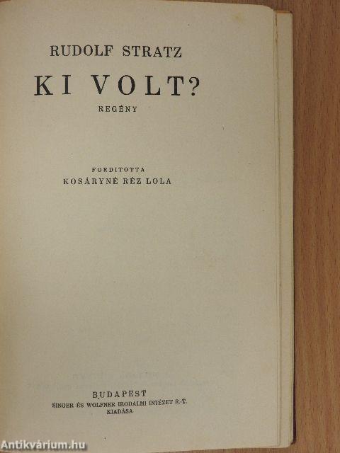 Hotel Imperial/Ki volt?/A kefe