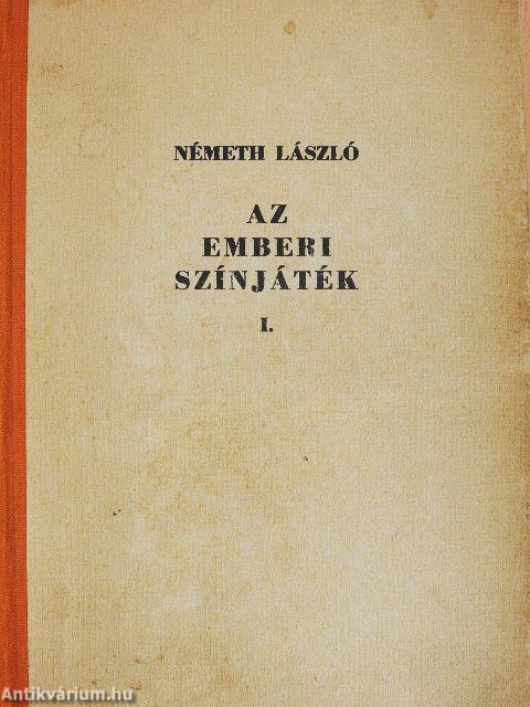 Emberi színjáték I-II.