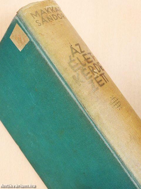 Az élet kérdezett I-II.