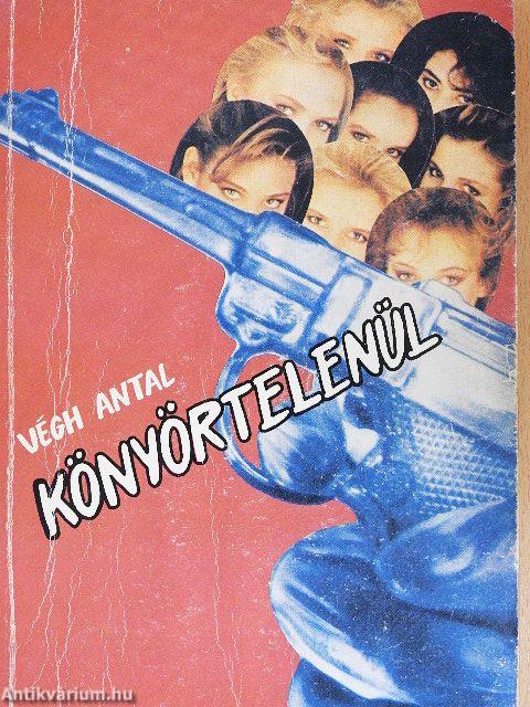 Könyörtelenül